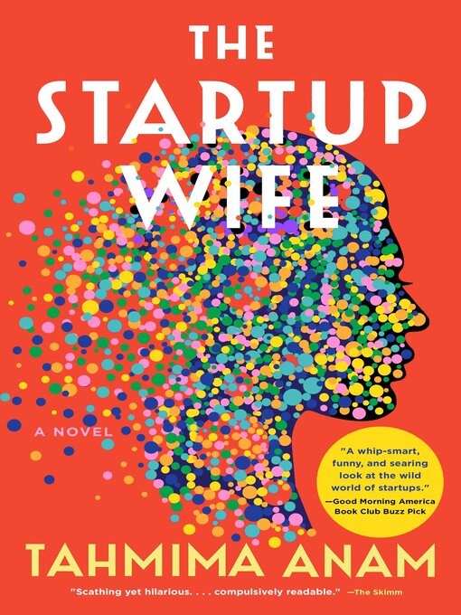 Title details for The Startup Wife by Tahmima Anam - Available